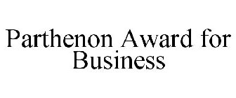 PARTHENON AWARD FOR BUSINESS