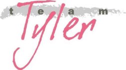 TEAM TYLER