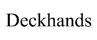 DECKHANDS