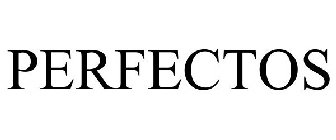 PERFECTOS