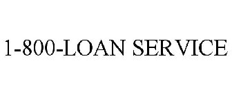 1-800-LOAN SERVICE