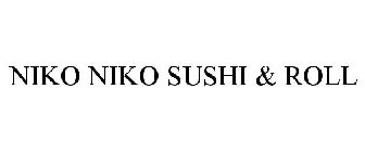 NIKO NIKO SUSHI & ROLL