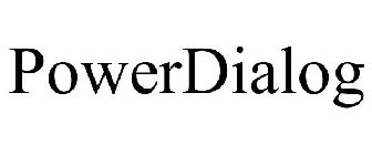 POWERDIALOG