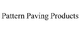 PATTERN PAVING PRODUCTS