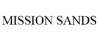 MISSION SANDS