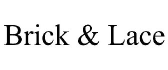 BRICK & LACE