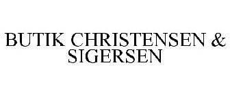 BUTIK CHRISTENSEN & SIGERSEN