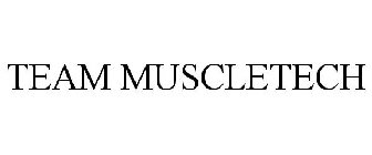 TEAM MUSCLETECH