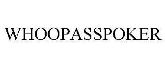 WHOOPASSPOKER