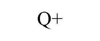 Q+