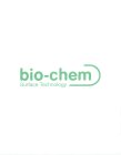 BIO-CHEM SURFACE TECHNOLOGY