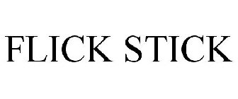 FLICK STICK