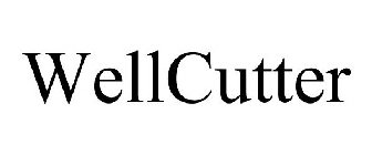 WELLCUTTER