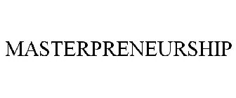 MASTERPRENEURSHIP