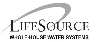 LIFESOURCE WHOLE-HOUSE WATER SYSTEMS