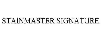 STAINMASTER SIGNATURE