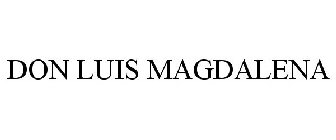 DON LUIS MAGDALENA