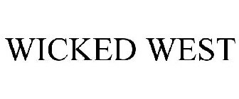 WICKED WEST