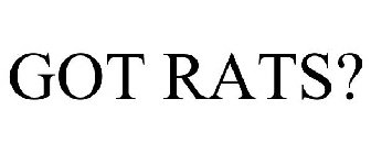 GOT RATS?