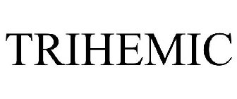 TRIHEMIC