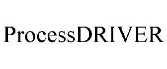 PROCESSDRIVER