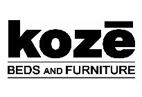 KOZE BEDS AND FURNITURE