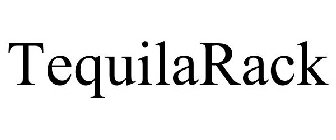TEQUILARACK