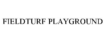 FIELDTURF PLAYGROUND