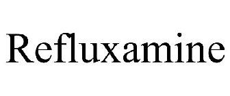 REFLUXAMINE