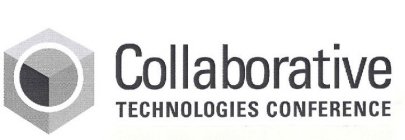 COLLABORATIVE TECHNOLOGIES CONFERENCE