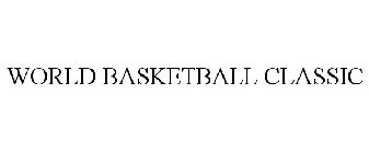 WORLD BASKETBALL CLASSIC