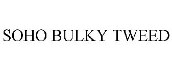 SOHO BULKY TWEED
