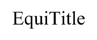 EQUITITLE