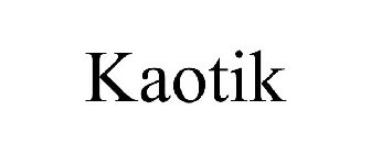 KAOTIK