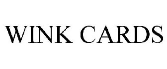 WINK CARDS