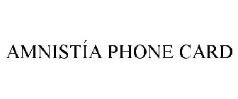 AMNISTÍA PHONE CARD