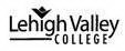 LEHIGH VALLEY COLLEGE