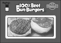 BARON'S 100% BEEF BUN·BURGERS OUR ORIGINAL!