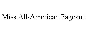 MISS ALL-AMERICAN PAGEANT