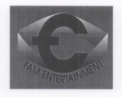 E FAM ENTERTAINMENT