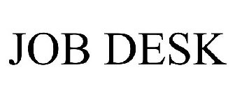 JOB DESK