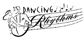 DANCING RHYTHMS