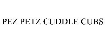 PEZ PETZ CUDDLE CUBS