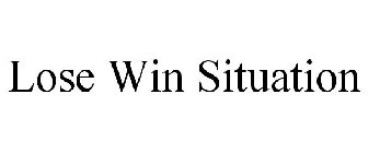 LOSE WIN SITUATION