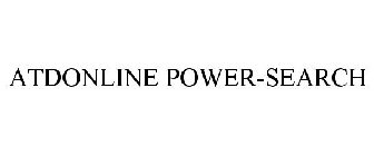 ATDONLINE POWER-SEARCH