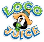 LOCO JUICE