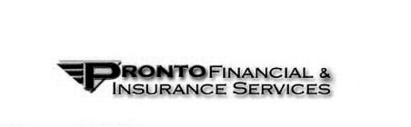 PRONTO FINANCIAL & INSURANCE SERVICES