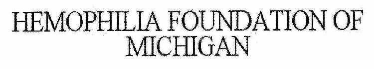 HEMOPHILIA FOUNDATION OF MICHIGAN