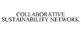 COLLABORATIVE SUSTAINABILITY NETWORK