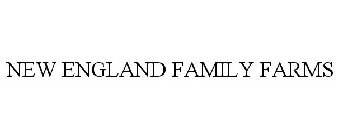 NEW ENGLAND FAMILY FARMS